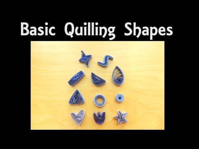 Quilling Basic Shapes | A Beginner's Tutorial on How to Quill Paper Shapes | Squares, Hearts, Stars