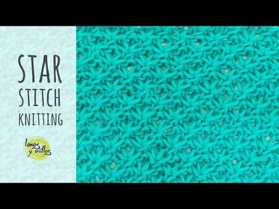 Tutorial Knitting Star Stitch