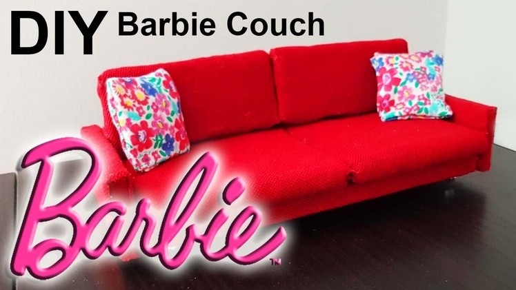 Barbie couch DIY! How to make Barbie doll sofa كيف نصنع كنبة باربي - أريكة و أثاث بيت باربي