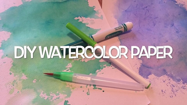 DIY Watercolor Paper | Mandabeansz