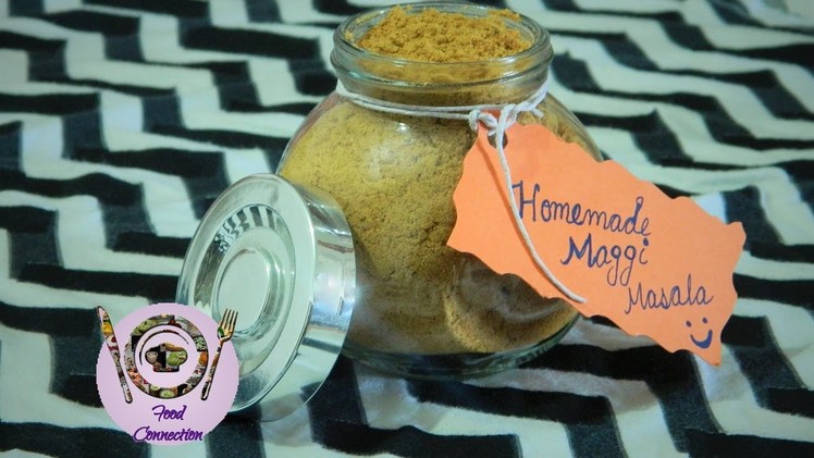 Homemade Maggi Masala | Maggi Taste Maker Seasoning For Noodles - By Food Connection