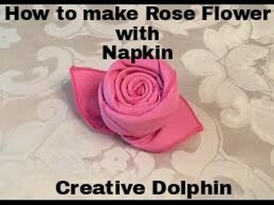 How to Fold a Cloth Napkin into a Rose in 1 Minute || Rose Flower with Napkin