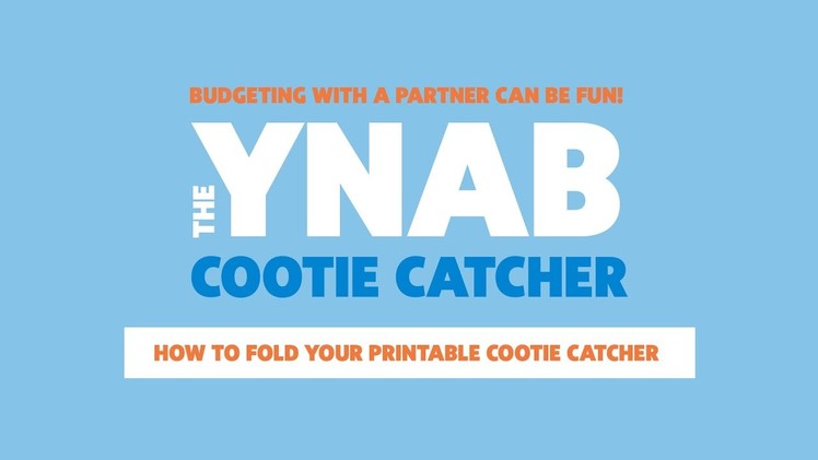 How To Fold Your Printable YNAB Cootie Catcher