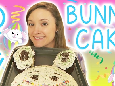 How to Make a Bunny Cake!