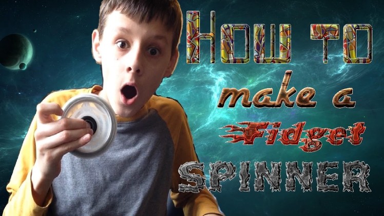 How to make a Fidget Spinner!! Spins for 2 minutes!
