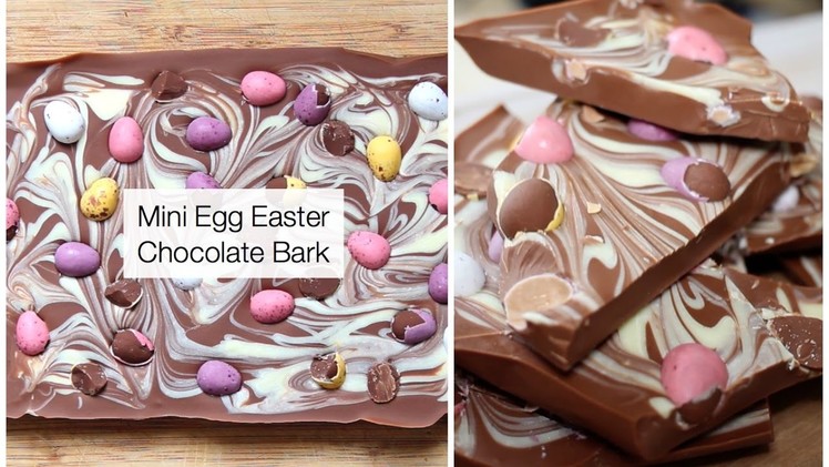 How To Make Chocolate Bark With Mini Eggs (Easter Recipe)
