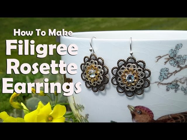 How To Make Jewelry: How To Make Filigree Rosette Earrings
