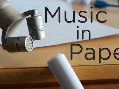Music in Objects 1: Paper