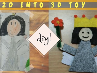 2D to 3D TOY DIY!