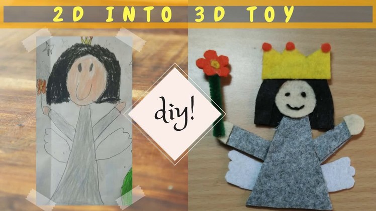 2D to 3D TOY DIY!