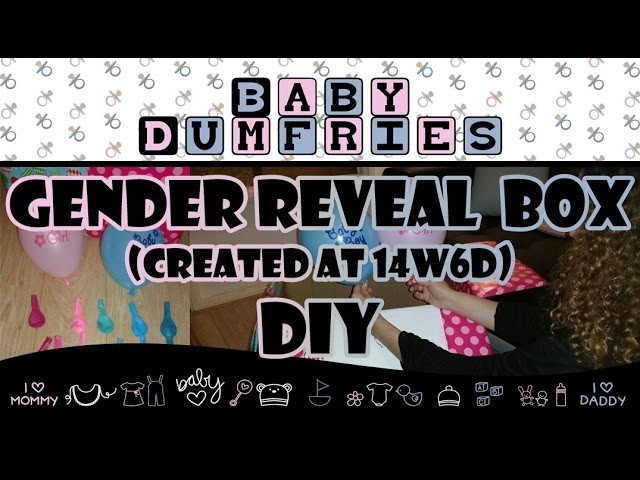 Baby Gender Reveal Box (Created at 14w6d) DIY ♡ BabyDumfries | Watch in HD 1080p