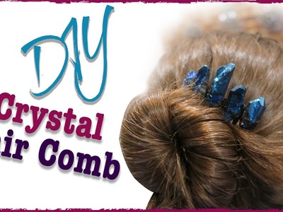 Crystal Hair Comb | DIY | Diving Head First