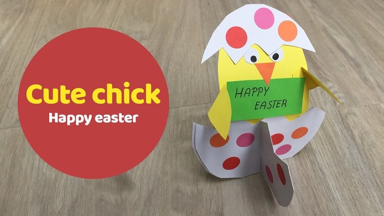 Cute chick in a shell, easy Easter DIY for kids.