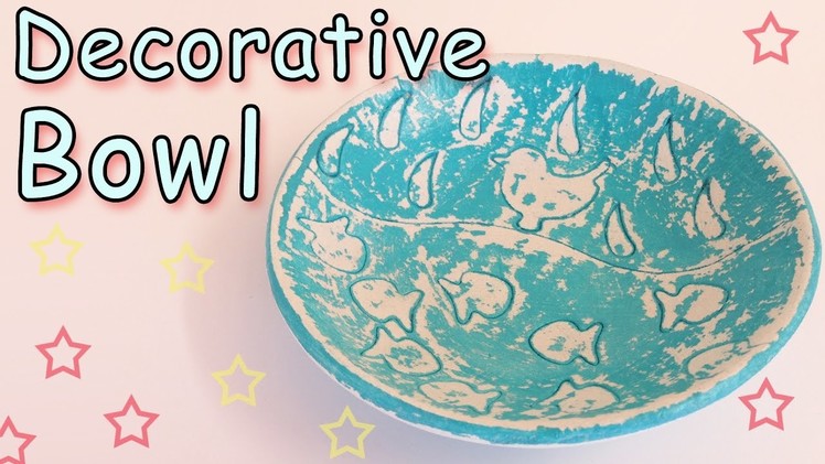 Decorative Bowl - Ana | DIY Crafts