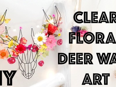 DIY: Clear Stag.Deer Floral Wall Art