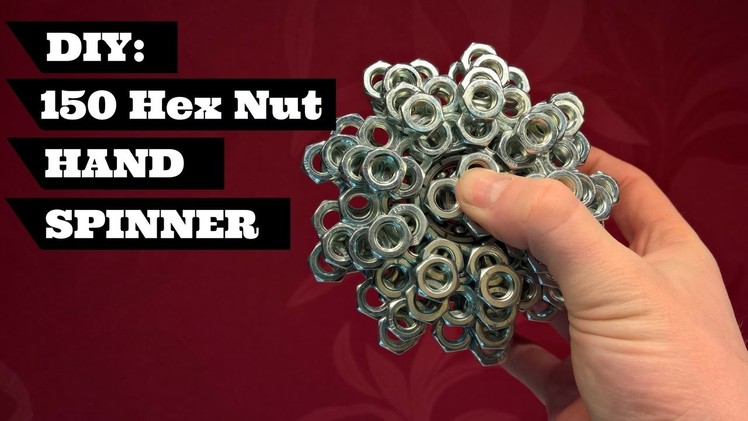 DIY Fidget Toy Challenge 5 | DIY Fidget Toy | Hand Spinner | 150 Hex Nut Spinner