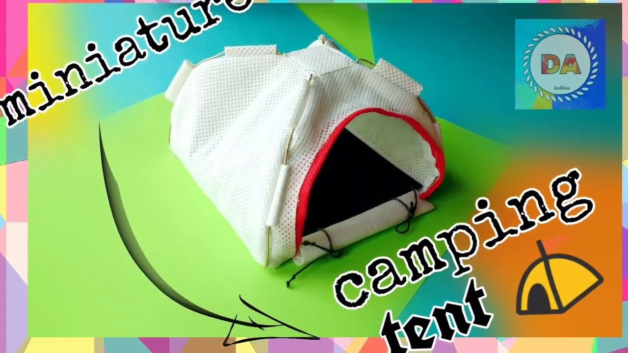Diy Miniature Camping Tent Made