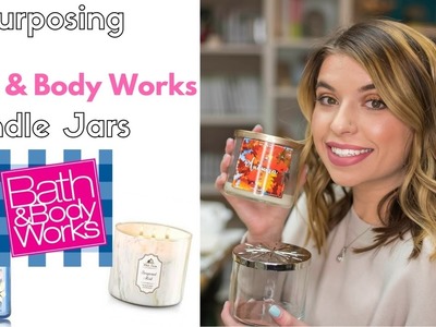DIY- Repurposing Bath & Body Works Candle Jars