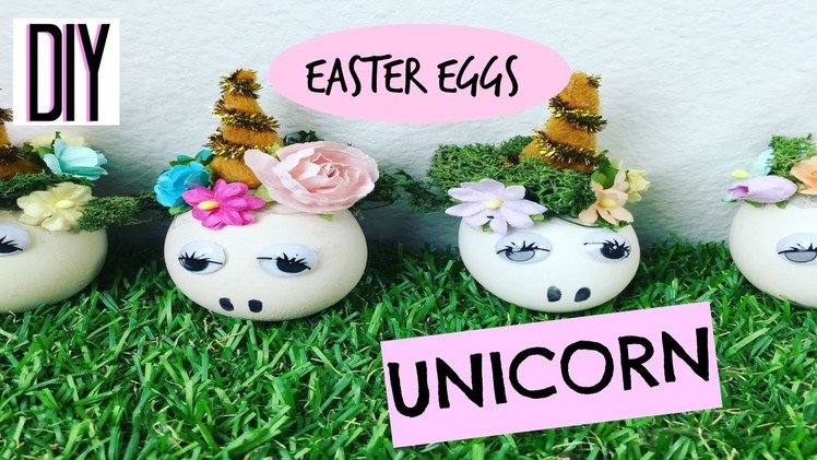 DIY Unicorn Easter Eggs