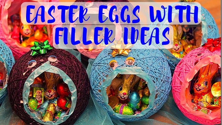 EASTER EGGS WITH FILLERS - EASTER DIY IDEA