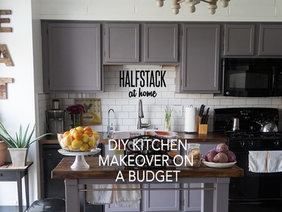 HALFSTACK AT HOME: DIY Kitchen Makeover on a Budget