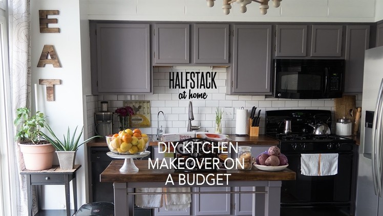 HALFSTACK AT HOME: DIY Kitchen Makeover on a Budget