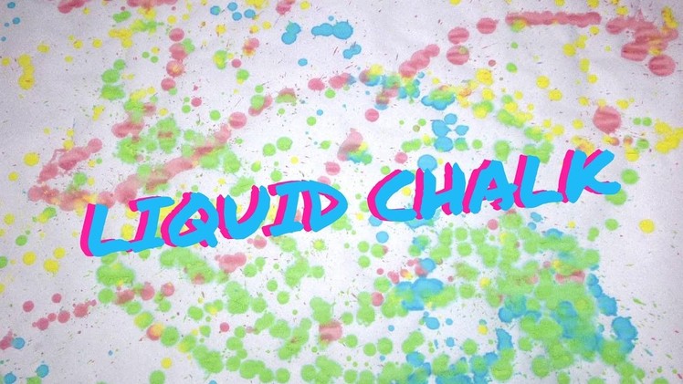 Liquid Chalk - DIY Sidewalk Chalk Paint