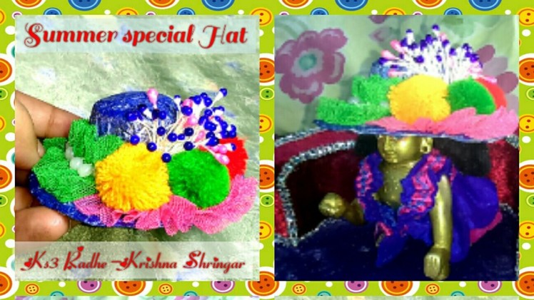 Make Western hat for Ladoo Gopal with tissue paper new technique, Summer special Hat for Bal Gopal