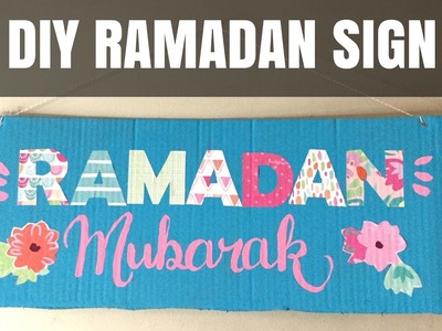 Ramadan Crafts: DIY Ramadan Sign