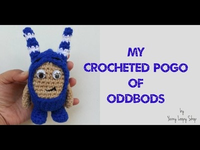 Crochet Vlog 14 | Crocheted Pogo of Oddbods