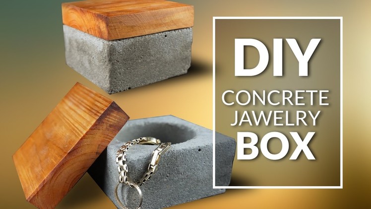 DIY  concrete jawelry box