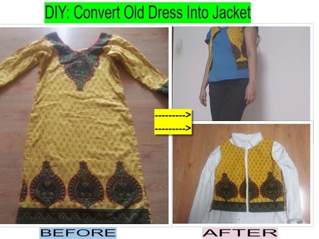 DIY: Convert Old Dress Into Jacket  | Recycle Old Dress