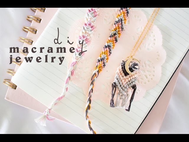 DIY Macrame Jewelry