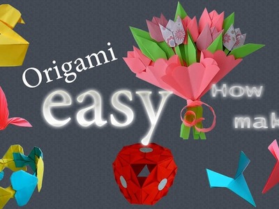 Easy Origami for Children. Pistol, Bracelet, Kusudama, Propeller, Duckling, Bouquet, Lily.