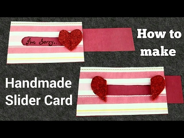 How to make Handmade Slider Card | Easy tutorial on slider card |