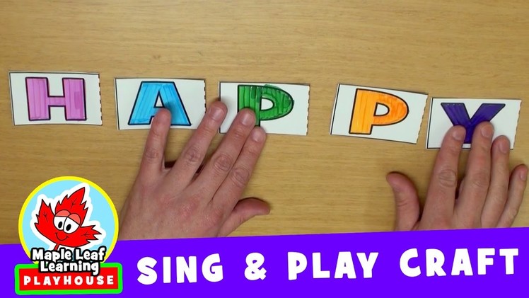 I'm Happy Sing and Play Craft | Maple Leaf Learning Playhouse