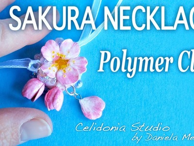 Sakura Necklace Polymer Clay Tutorial