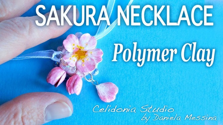 Sakura Necklace Polymer Clay Tutorial