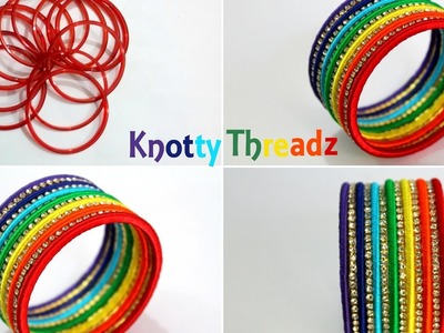 Silk Thread Jewellery | Making Designer Bangles from Old Glass Bangles | Rainbow Colors !!
