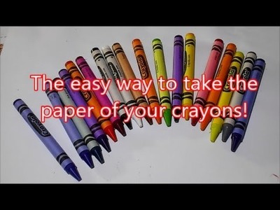 The easy way to peel the paper from crayons!