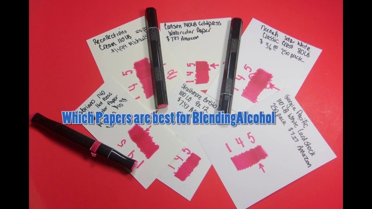 What Brands of Paper are Best for Blending Alcohol Markers