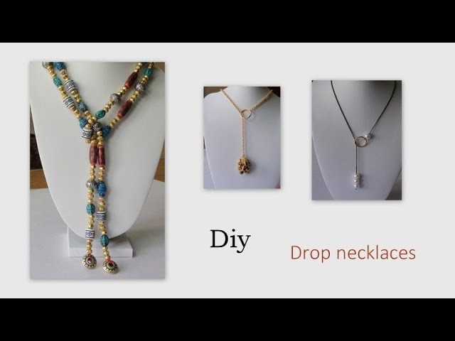 Diy Drop Necklaces