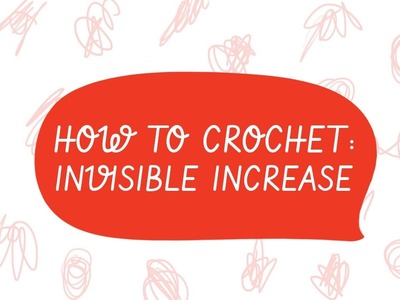 How to Crochet: The Invisible Increase