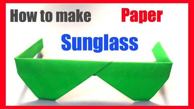 How To Make Origami Paper Sunglass || Paper Toys Tutorial & Craft Ideas By Art Collection