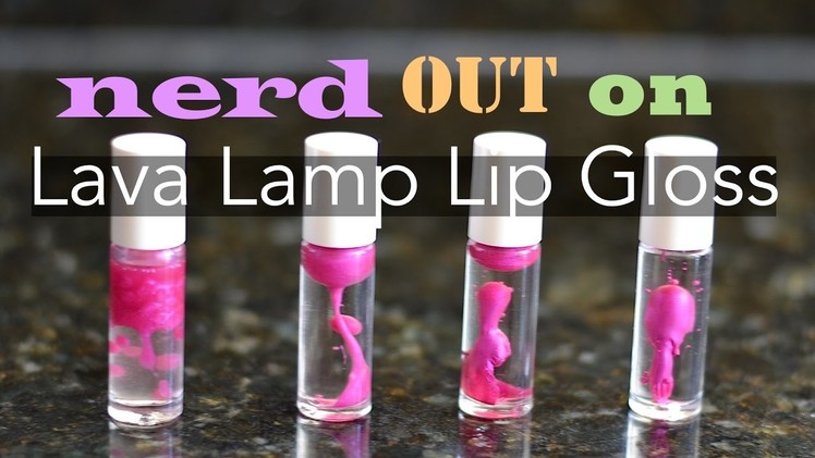Lava Lamp Lip Gloss DIY, Why Does it Look So Cool?