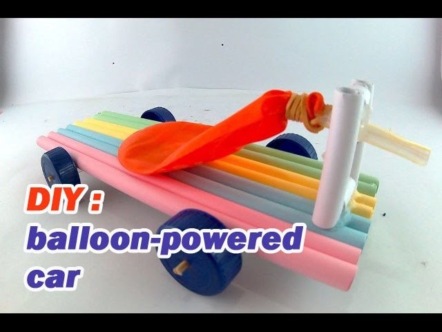 How to make a car using paper - powered balloon