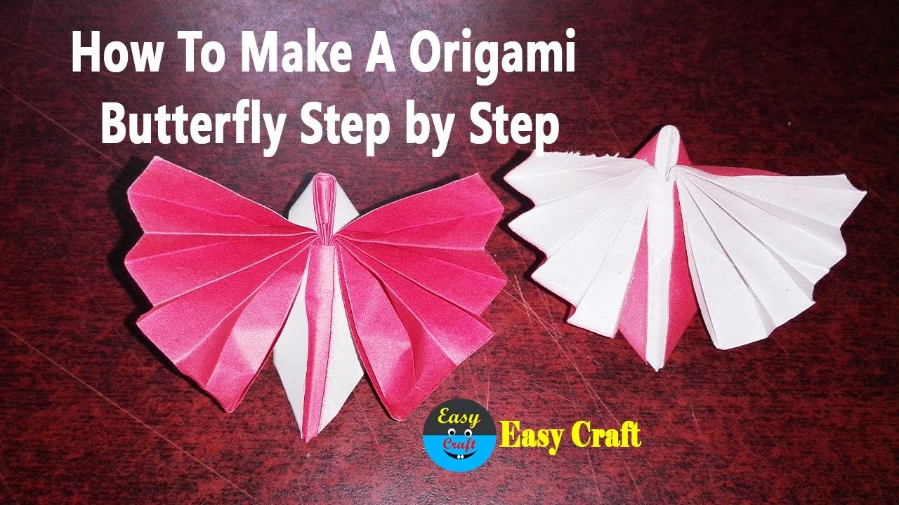 How To Make A Origami Butterfly Step By Step Origami Butterfly Easy Easy Craft 2464