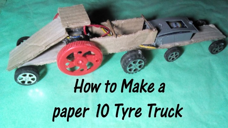 How to Make a paper  10 Tyre Truck  - Paper Car - Easy Tutorial - Toy for kids