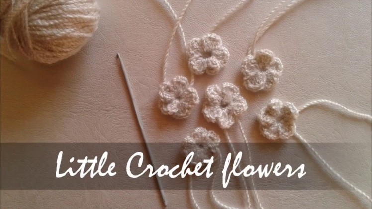 Little Crochet Flower. Tutorial.