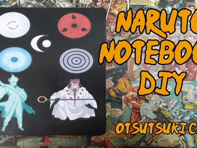 Naruto Notebook DIY | Back To School | Otsutsuki Clan Inspired